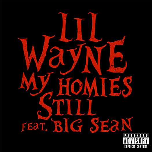 Lil Wayne My Homies Ainda Feat Big Sean