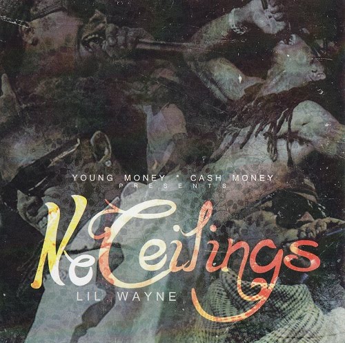 no ceilings album cover lil wayne