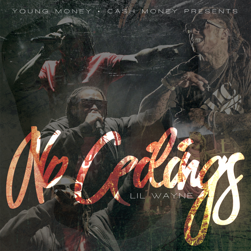 Just as Weezy Week ends, we get Lil Wayne's “No Ceilings” mixtape!