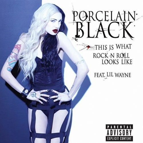 Porcelain Black This Is What Rock N Roll Looks Like Feat Lil Wayne