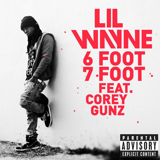 Lil Wayne Six Foot Seven Foot Single Cover. Weezy's “Six Foot, 