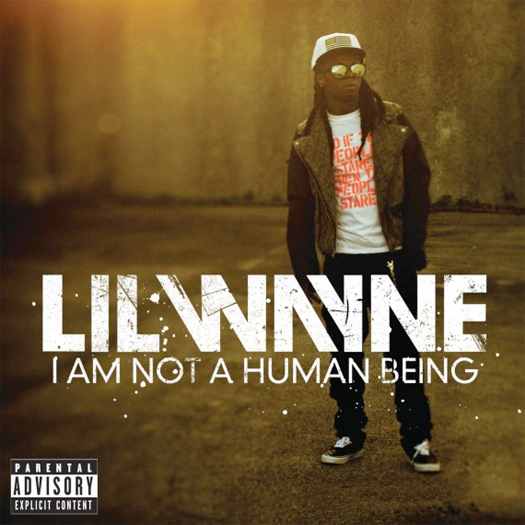 lil wayne i am not a human being cd