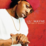 Lil Wayne Bring It Back Single