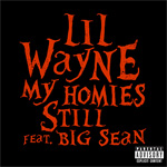 Lil Wayne My Homies Still Single