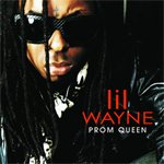 Lil Wayne Prom Queen Single