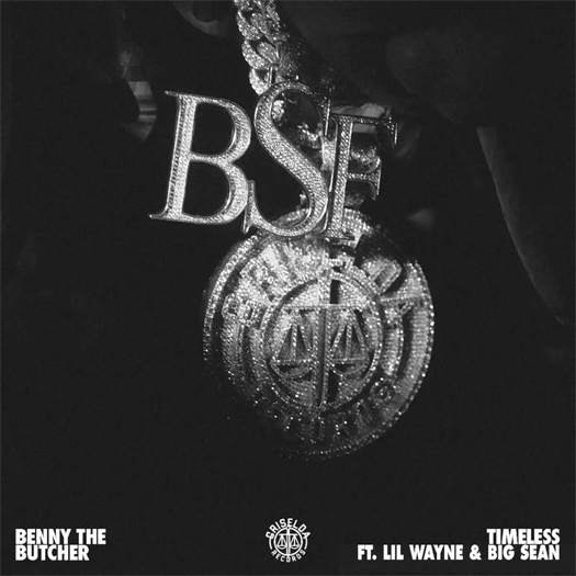 Benny The Butcher – Timeless (Feat Lil Wayne & Big Sean)