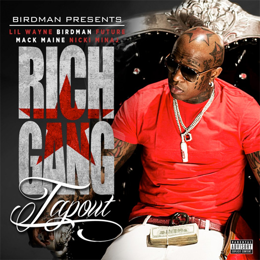 Birdman – Tapout (Feat Lil Wayne, Future, Mack Maine & Nicki Minaj) [CDQ]