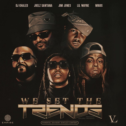 Jim Jones – We Set The Trends (Remix) (Feat Lil Wayne, Takeoff, DJ Khaled & Juelz Santana)