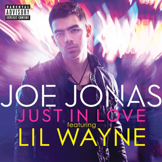 Joe Jonas – Just In Love (Remix) (Feat Lil Wayne) [CDQ/Dirty]
