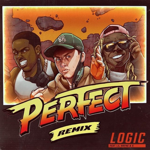 Logic – Perfect (Remix) (Featuring Lil Wayne & A$AP Ferg)