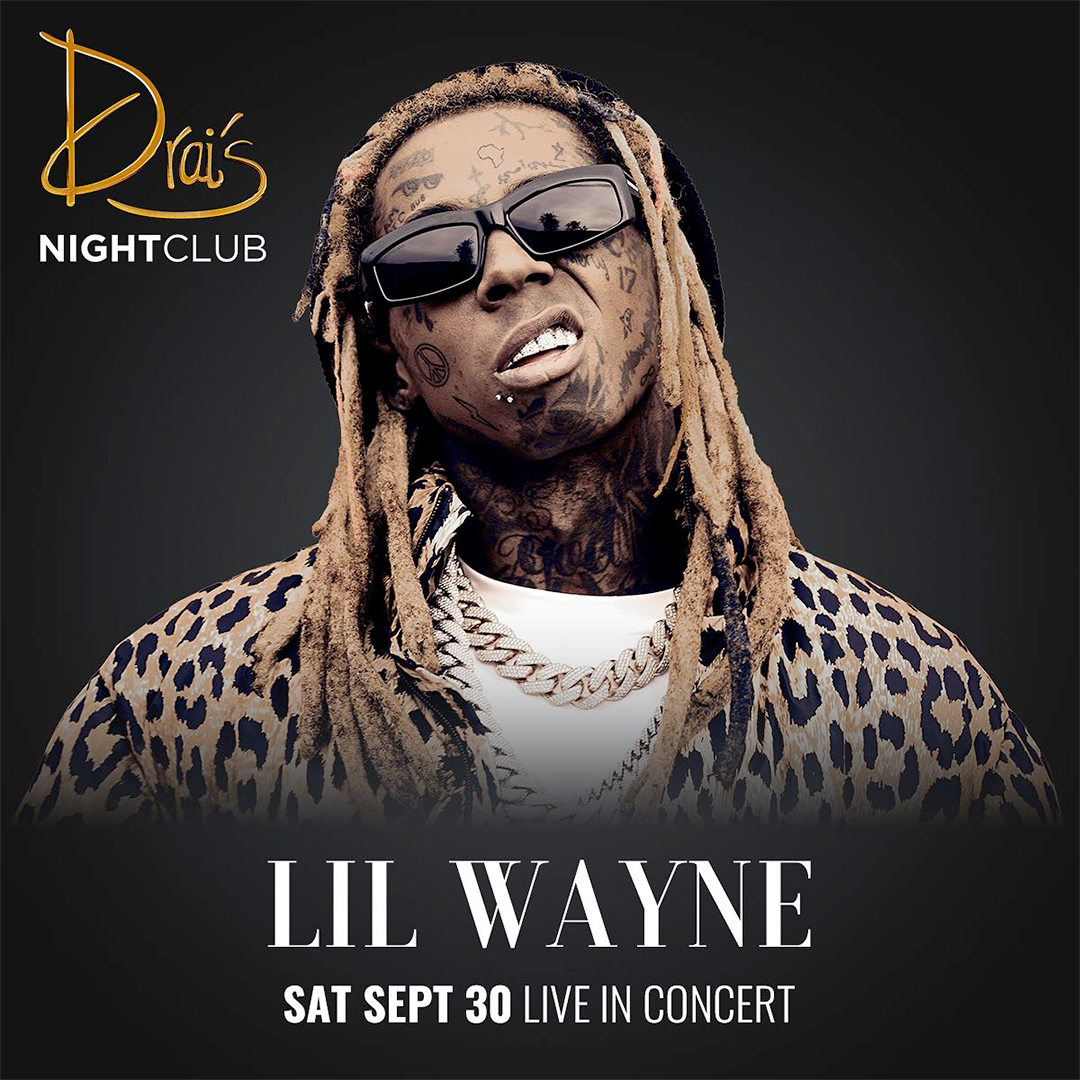 Lil Wayne To Return To Drais Nightclub Next Saturday