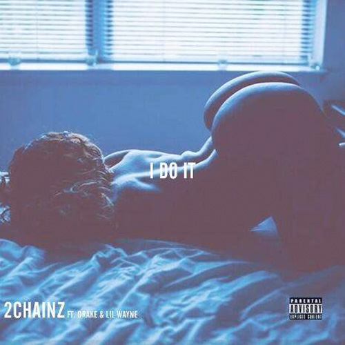 2 Chainz I Do It Feat Lil Wayne & Drake