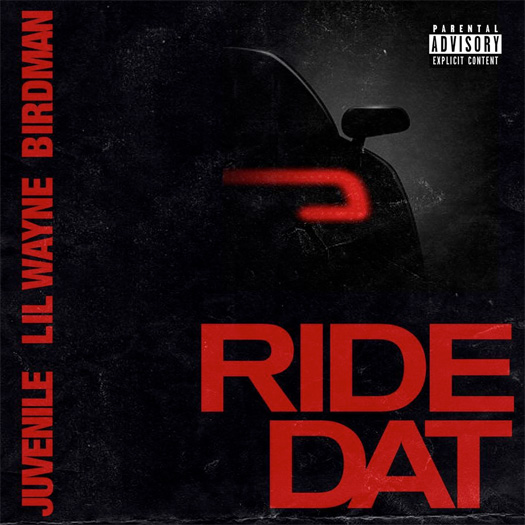 Birdman & Juvenile Ride Dat Feat Lil Wayne