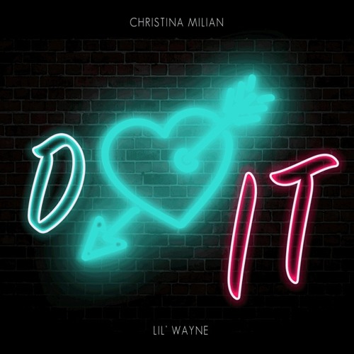 Christina Milian Do It Feat Lil Wayne