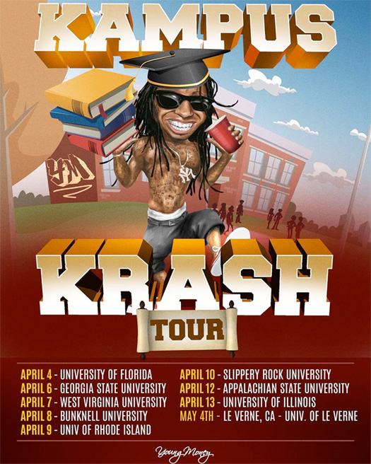 View A List Of Dates & Locations For Lil Wayne Kampus Krash Tour