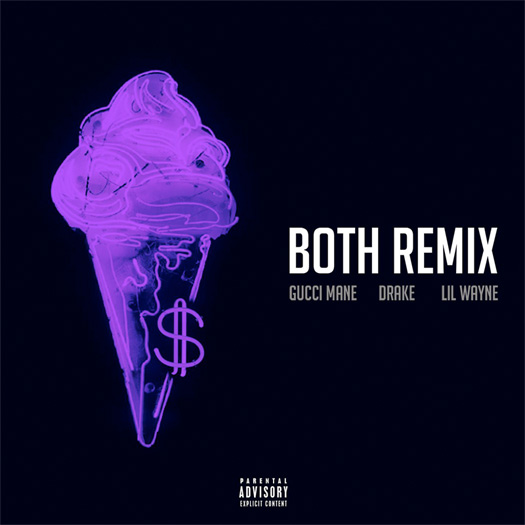 Gucci Mane Both Remix Feat Lil Wayne & Drake