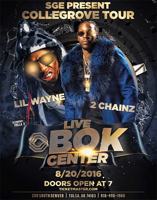 Lil Wayne & 2 Chainz To Perform Live At The BOK Center In Tulsa Oklahoma