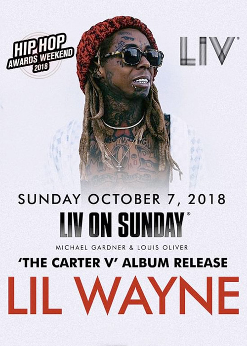 Lil Wayne To Celebrate The Release Of Tha Carter V At LIV In Miami