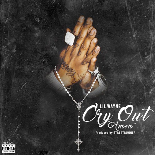 Lil Wayne Cry Out Amen CDQ