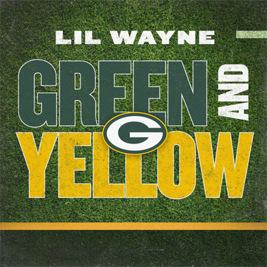 Lil Wayne Releases New Green Bay Packers Theme Song Green And Yellow