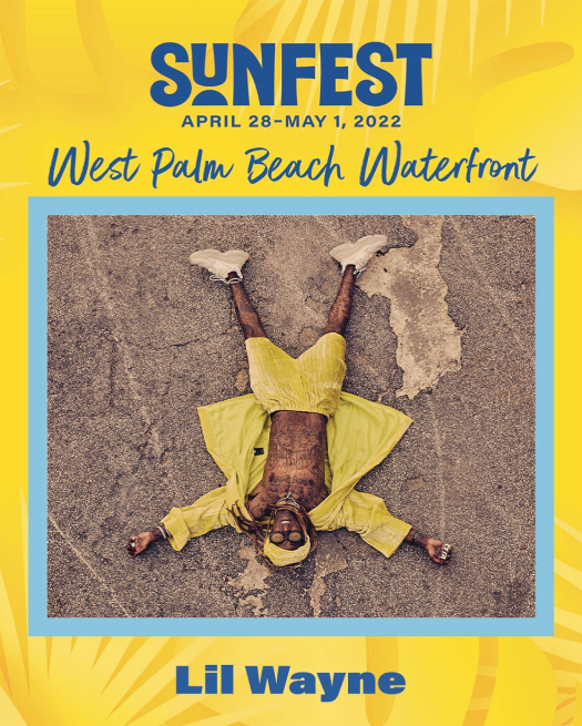 Lil Wayne To Headline 2022 SunFest In Downtown West Palm Beach