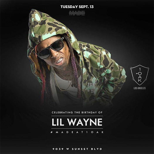 Lil Wayne To Host An Early Birthday Party At 1 OAK Nightclub In Los Angeles Tonight