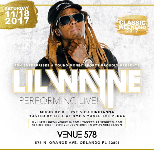 Lil Wayne To Put On A Live Show At Venue 578 In Orlando Florida