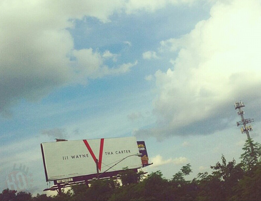 Lil Wayne Tha Carter 5 Billboards Spotted In New Orleans & Atlanta