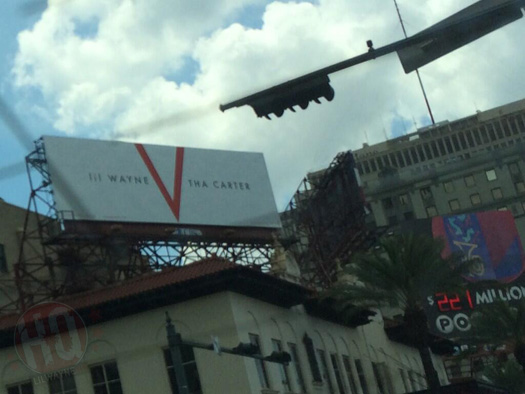 Lil Wayne Tha Carter 5 Billboards Spotted In New Orleans & Atlanta