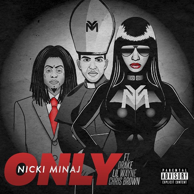 Nicki Minaj Announces Only Single Featuring Lil Wayne, Drake & Chris Brown