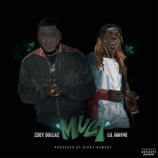 Zoey Dollaz Mula Feat Lil Wayne