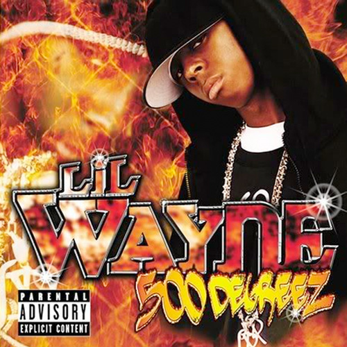 Lil Wayne 500 Degreez Album Cover