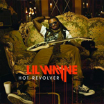 Lil Wayne Hot Revolver Single