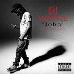 Lil Wayne John Single
