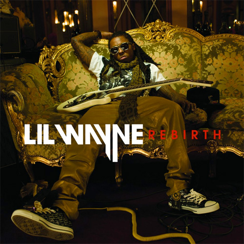 Lil Wayne Rebirth Album Cover