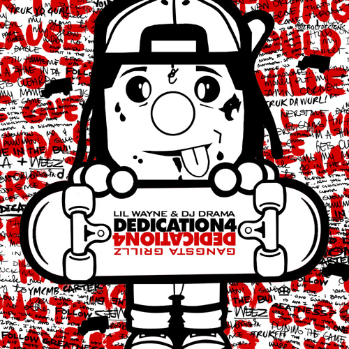 Lil Wayne Dedication 4 Mixtape Front Cover