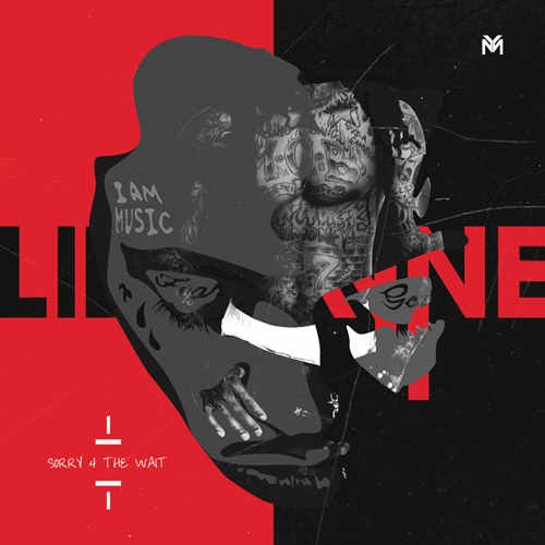 Lil Wayne Re-Releases Sorry 4 The Wait Mixtape On Streaming Platforms With 4 New Songs