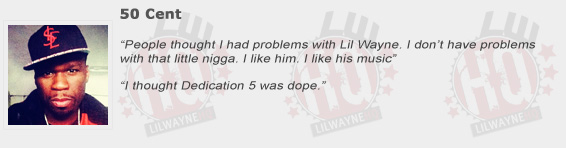 50 Cent Compliments Lil Wayne