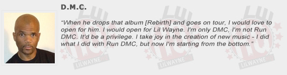 DMC Compliments Lil Wayne