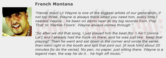 French Montana Compliments Lil Wayne