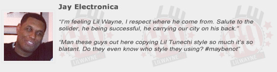 Jay Electronica Compliments Lil Wayne