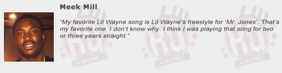 Meek Mill Compliments Lil Wayne