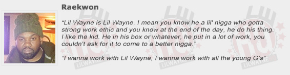 Raekwon Compliments Lil Wayne