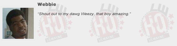 Webbie Compliments Lil Wayne