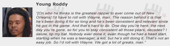 Young Roddy Compliments Lil Wayne