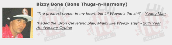 Bizzy Bone Shouts Out Lil Wayne